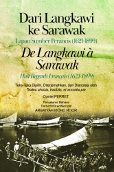 Dari Langkawi ke Sarawak Lapan Sumber Perancis (1621-1899)